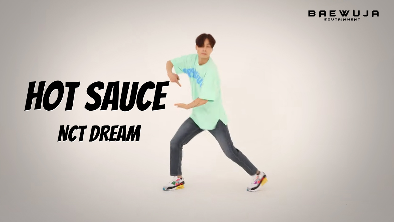 Hot Sauce - NCT Dream